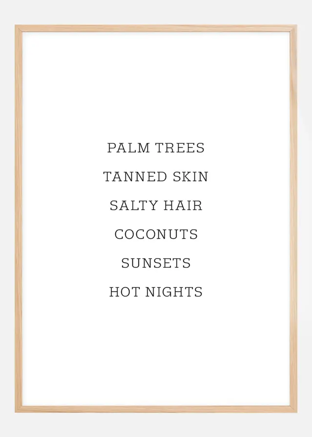 Palm trees - Tanned skin - Salty Hair Poster