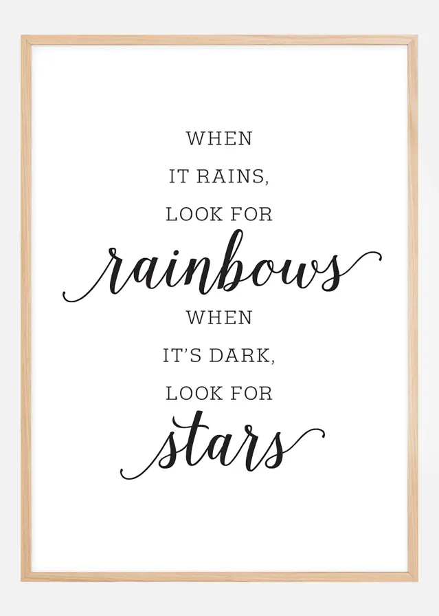 When it rains, look for rainbows Poster